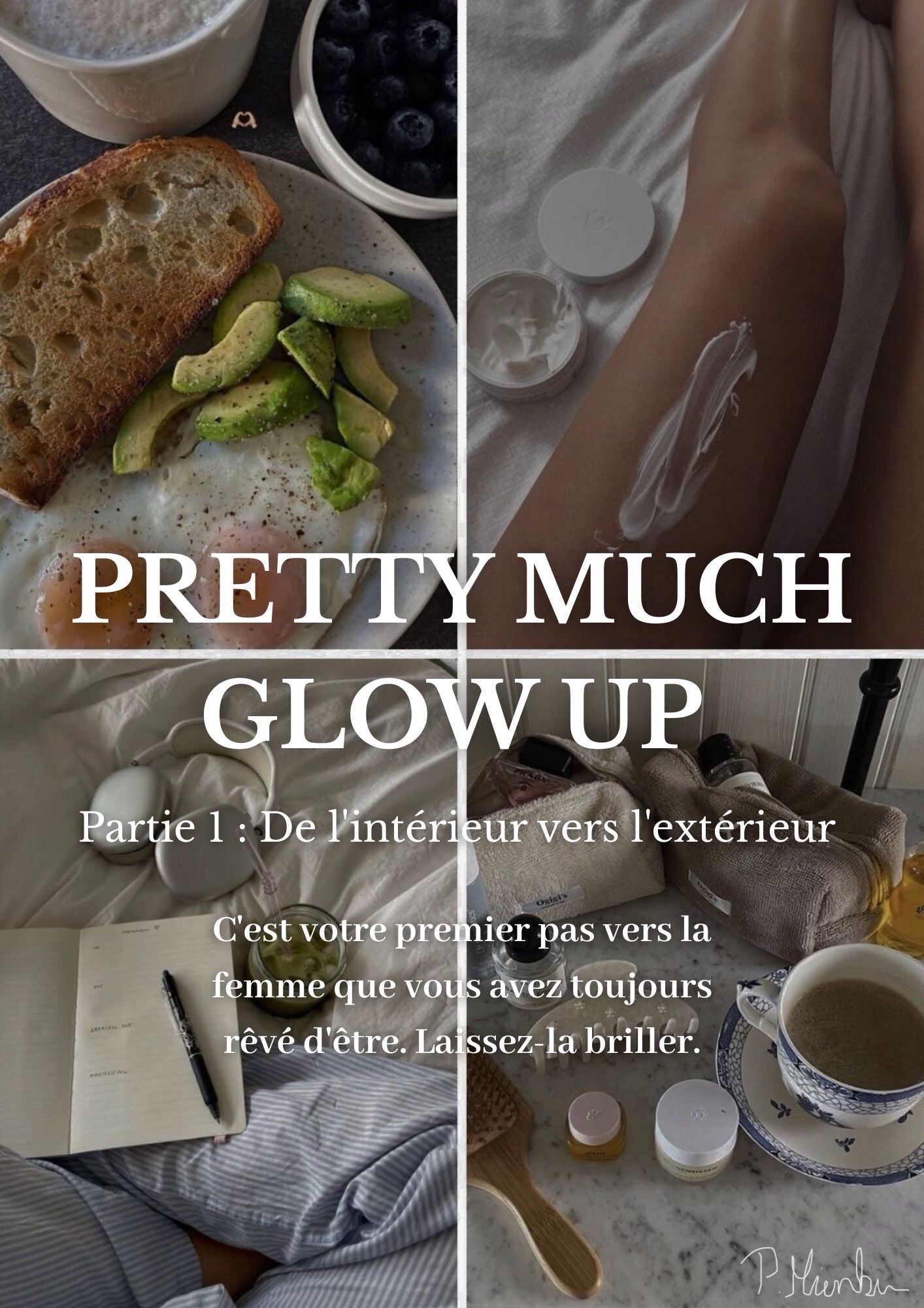 Pretty Much Glow Up β Part 1: From the Inside Out π¬π§π©πͺπ«π·(also digital available)