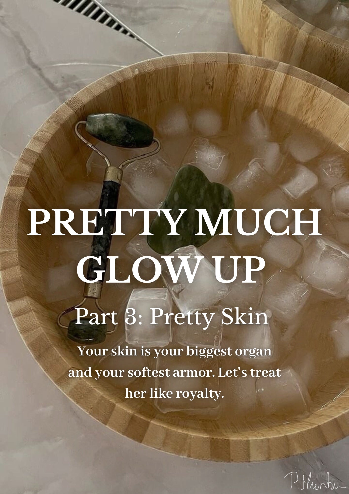 Pretty Much Glow Up β Part 3: Pretty Skin π¬π§π©πͺπ«π·(also digital available)