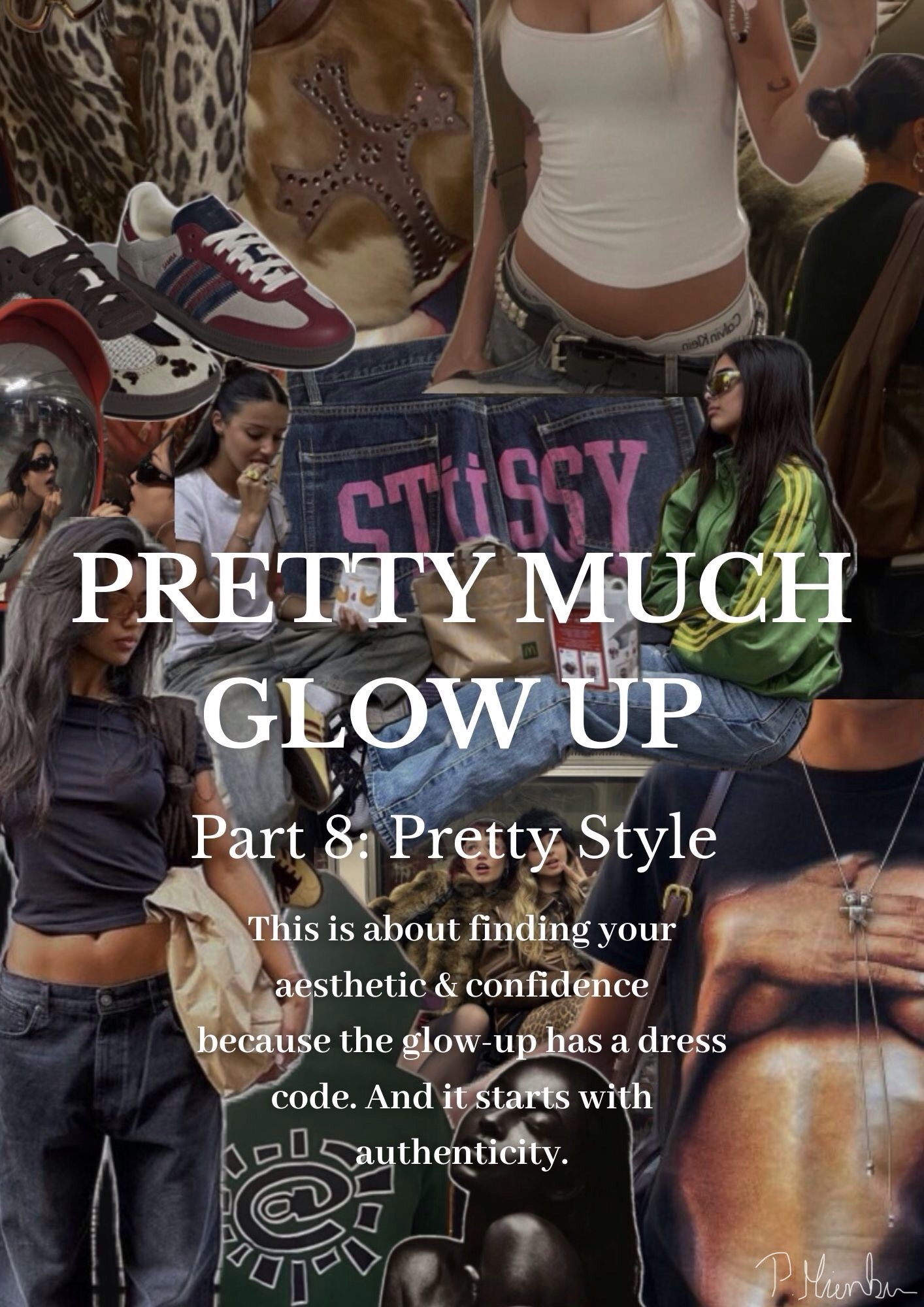 Pretty Much Glow Up – Part 8: Pretty Style 🇬🇧🇩🇪🇫🇷(also digital available)