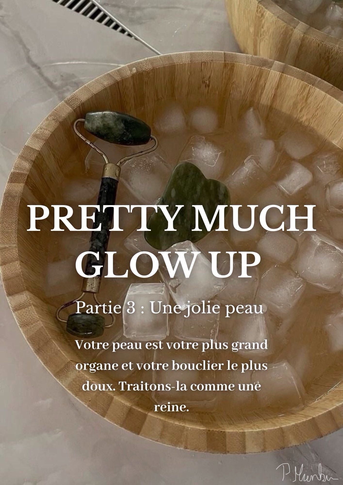 Pretty Much Glow Up – Part 3: Pretty Skin 🇬🇧🇩🇪🇫🇷(also digital available)
